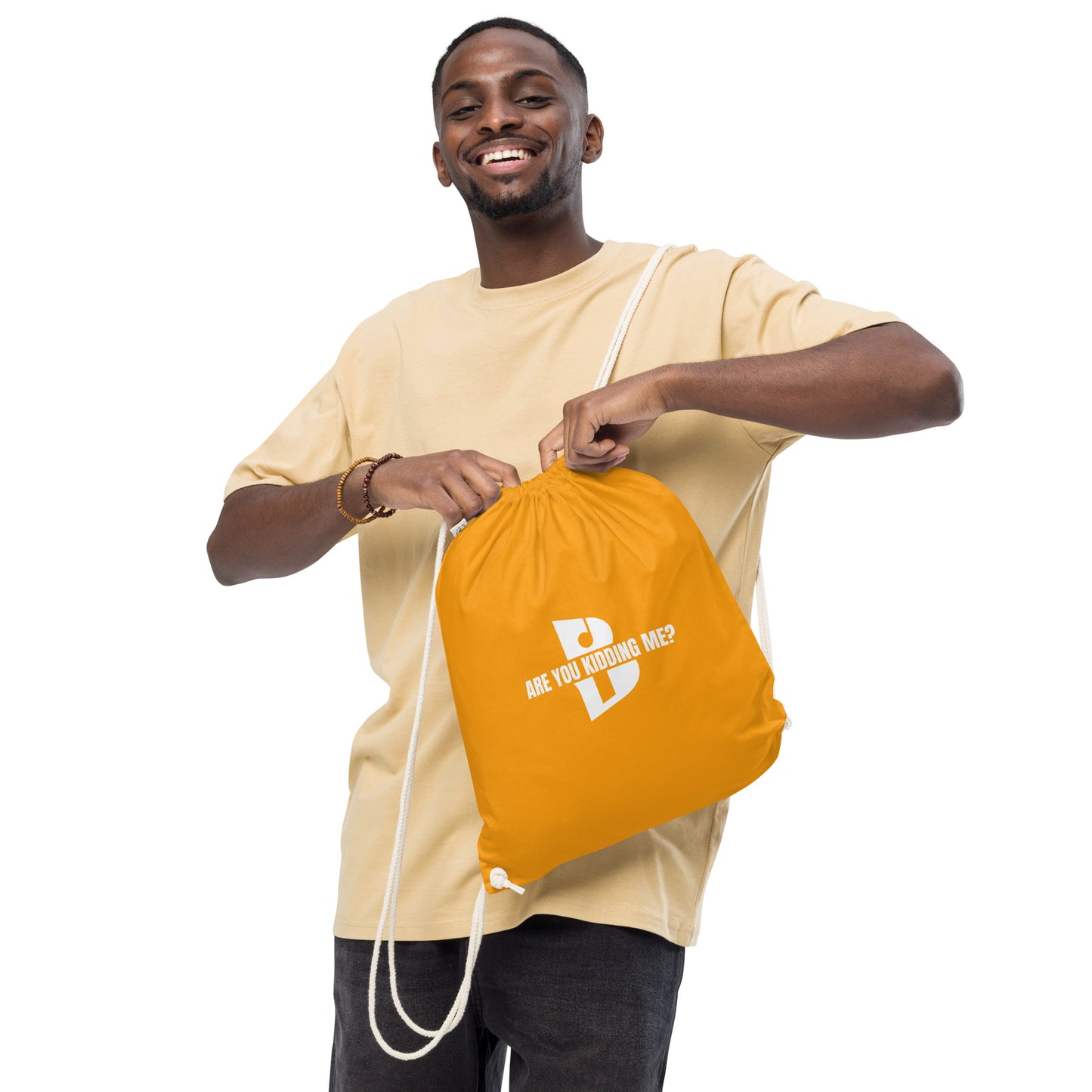 “Are You Kidding Me?” Organic cotton drawstring bag