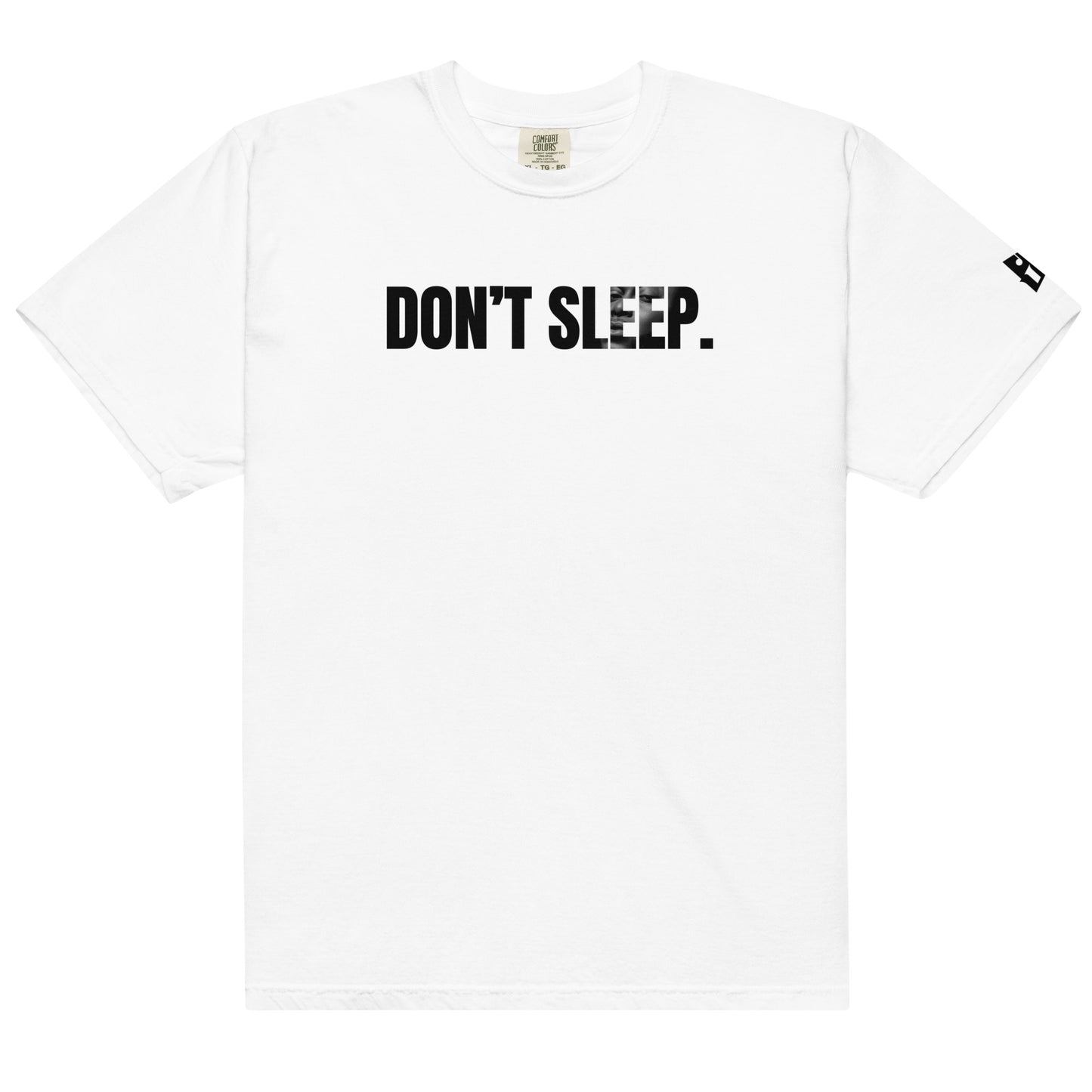 Men’s “Don’t Sleep” garment-dyed heavyweight t-shirt